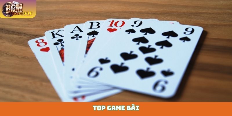 Top game bài - Khám phá giải trí đỉnh cao tại Bomwin Top game bài